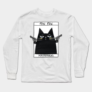 Funny black cat and inscription "Pew pew" Long Sleeve T-Shirt